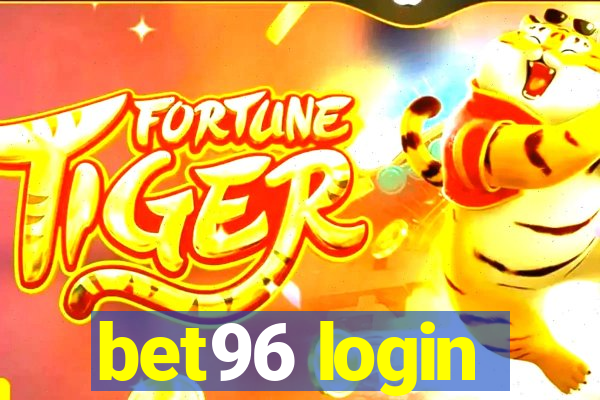 bet96 login